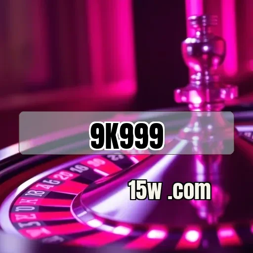 9K999.com: Recursos de Pagamento que Transformam sua Experiência de Jogo